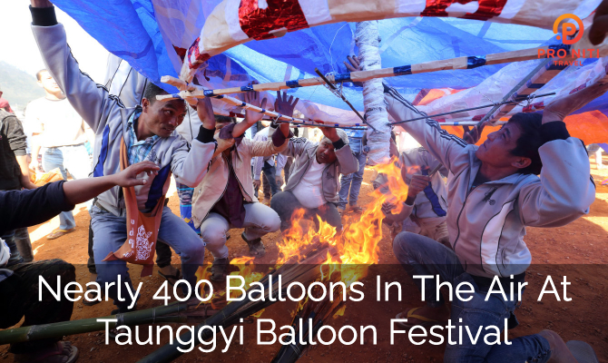 Nearly 400 balloons in the air at Taunggyi Balloon Festival 2018