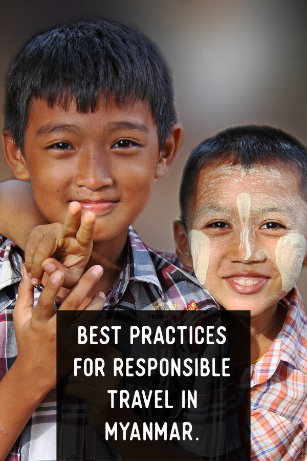 Best Practices for Responsible Travel In Myanmar (1)