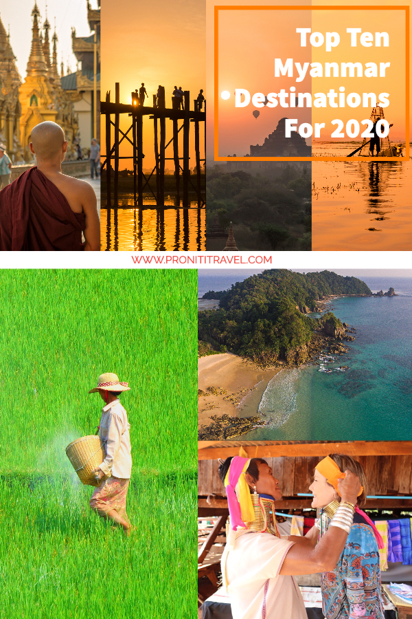 Top Ten Myanmar Destinations in Myanmar for 2020