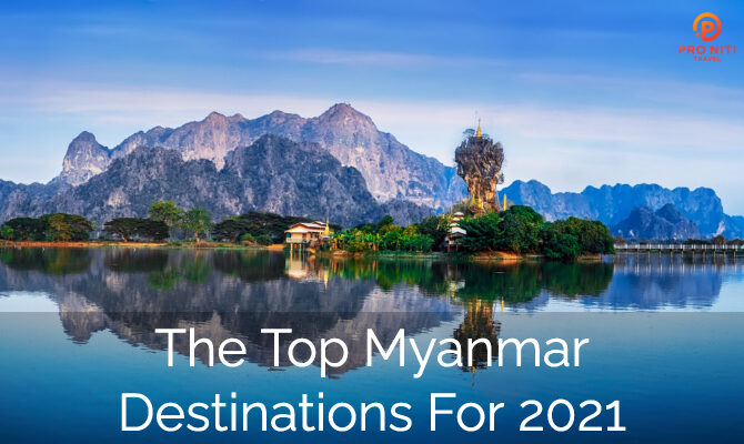 The Top Myanmar Destinations
