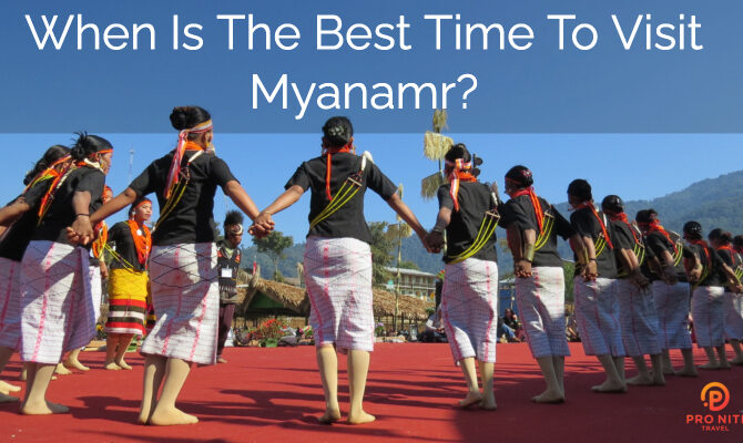 When is the Best Time to Visit Myanmar?