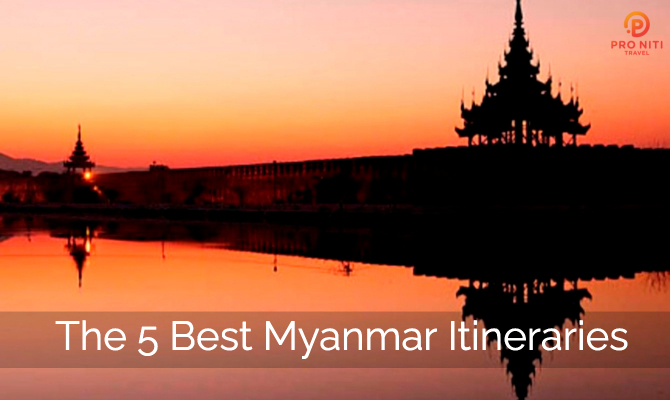 The 5 Best Myanmar Itineraries